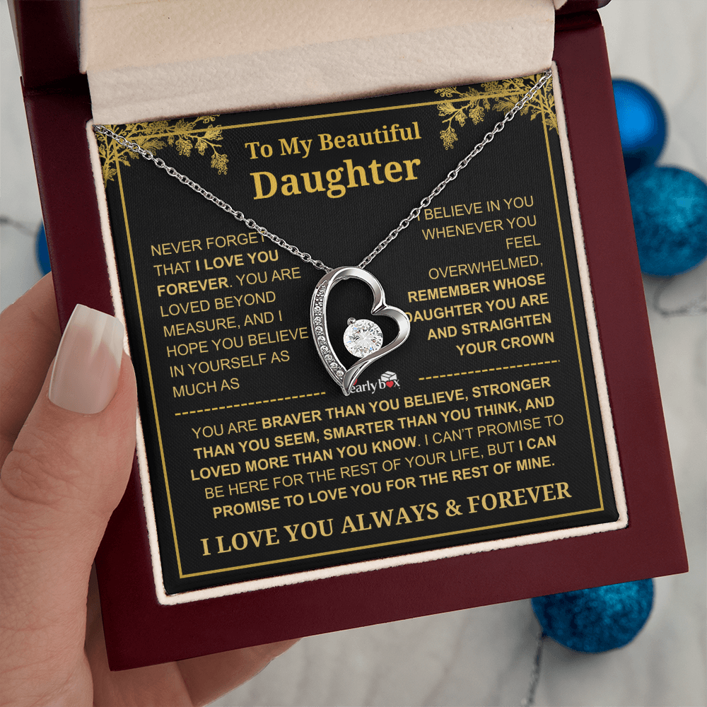 To My Beautiful Daughter - I Love You Always & Forever Necklace