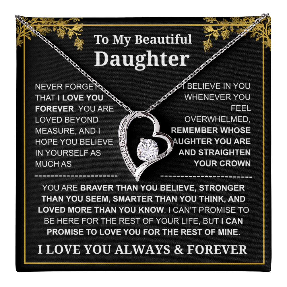 To My Daughter Love You Always & Forever Necklace