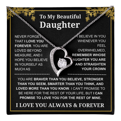 To My Daughter Love You Always & Forever Necklace