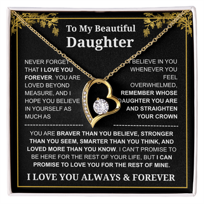 To My Daughter Love You Always & Forever Necklace