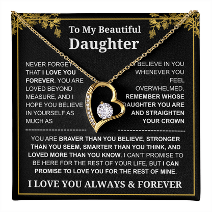 To My Daughter Love You Always & Forever Necklace