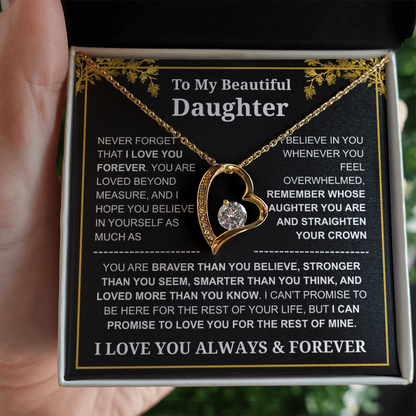 To My Daughter Love You Always & Forever Necklace