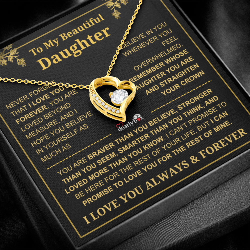 To My Beautiful Daughter - I Love You Always & Forever Necklace