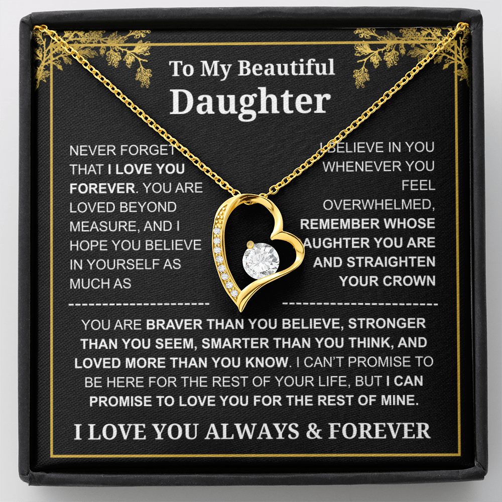 To My Daughter Love You Always & Forever Necklace