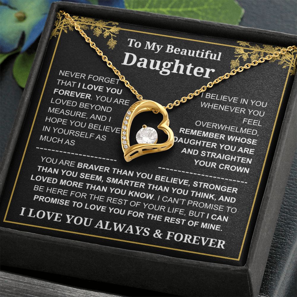 To My Daughter Love You Always & Forever Necklace