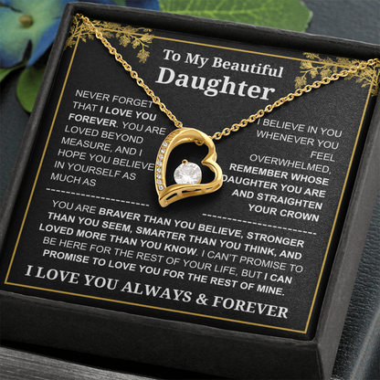 To My Daughter Love You Always & Forever Necklace