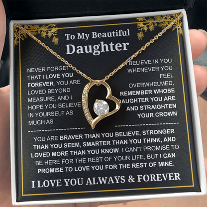 To My Daughter Love You Always & Forever Necklace