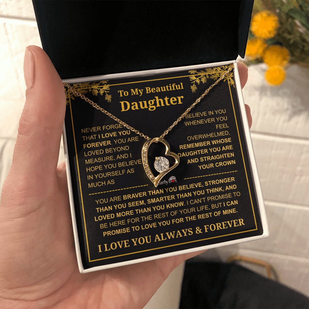 To My Beautiful Daughter - I Love You Always & Forever Necklace